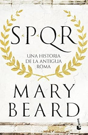 Spqr. Una historia de la antigua roma