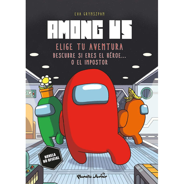 Among Us. Elige tu aventura. Descubre sí eres el héroe o el impostor