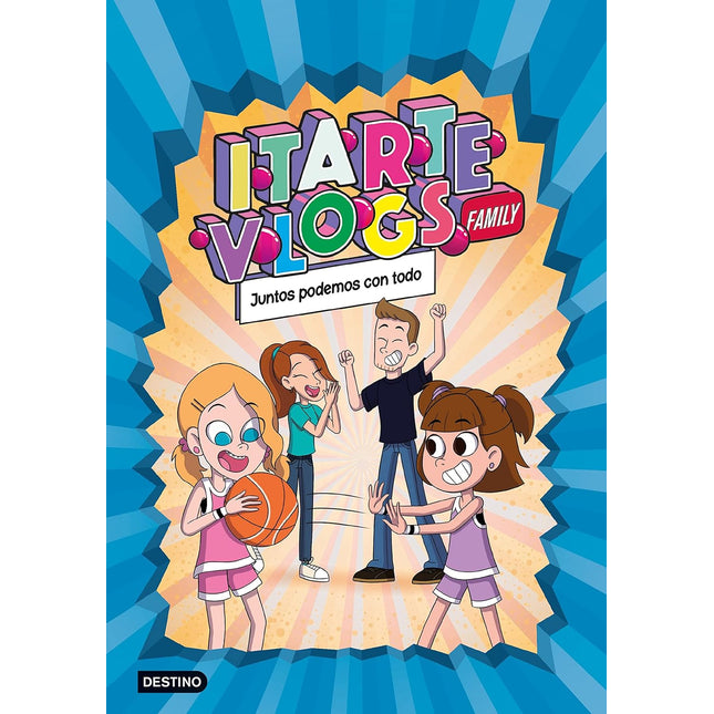Citarte vlogs family 3. Juntos podemos con todo