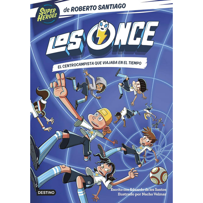 Los once.(3) el centrocampista qué viajaba en el tiempo