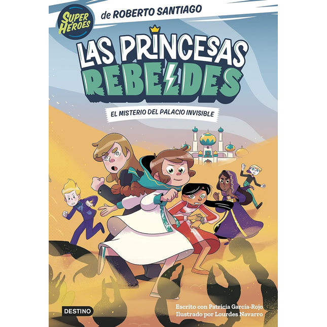 Las princesas rebeldes 2: el misterio del palacio invisible
