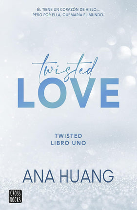 Triste 1. Twisted love