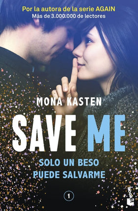 Serie Save 1. Save Me