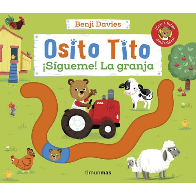 Osito tito. ¡Sígueme! La granja