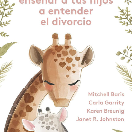 CUENTOS PARA ENSE#AR A TUS HIJOS A ENTENDER EL DIVORCIO