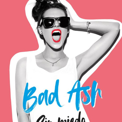 Bad ash 2. Sin miedo