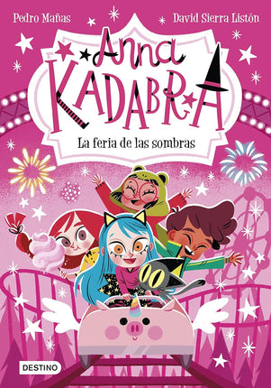 Anna kadabra.(11) la feria de las sombras