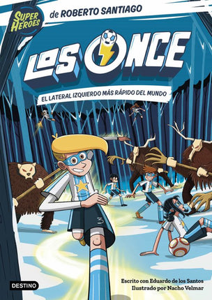 LOS ONCE 5. EL LATERAL IZQUIERDO MAS RAPIDO D EL MUNDO