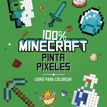 100% MINECRAFT. PINTA PIXELES