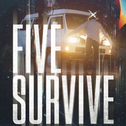 Five survive