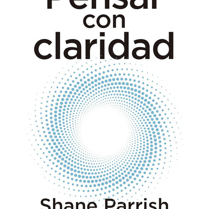 Pensar con claridad