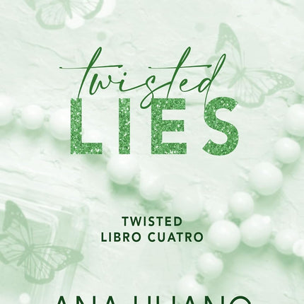 Twisted 4. Twisted Lies
