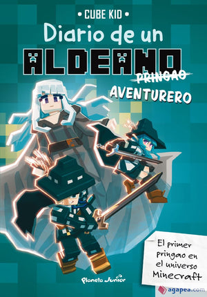 Minecraft. Diario de un aldeano pringado. Aventurero
