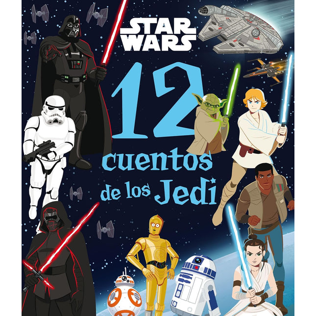 Star Wars. 12 cuentos de el jedi