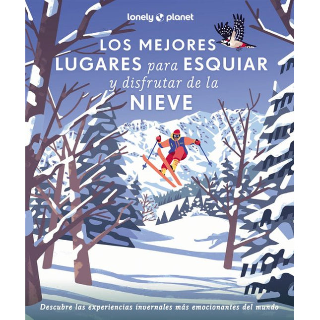 Los mejores lugares para esquiar y disfrutar de la nieve