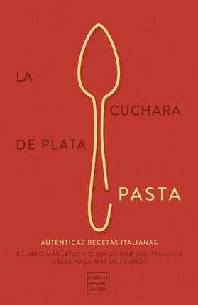 La cuchara de plata: pasta