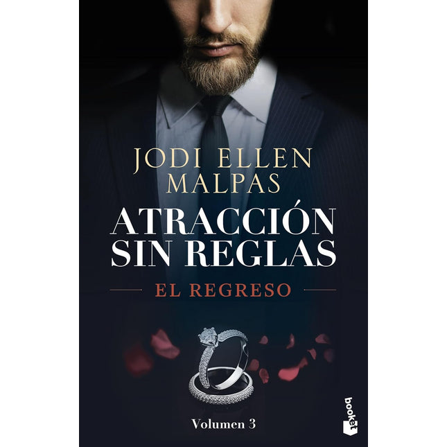 El regreso (atracción sin reglas 3)