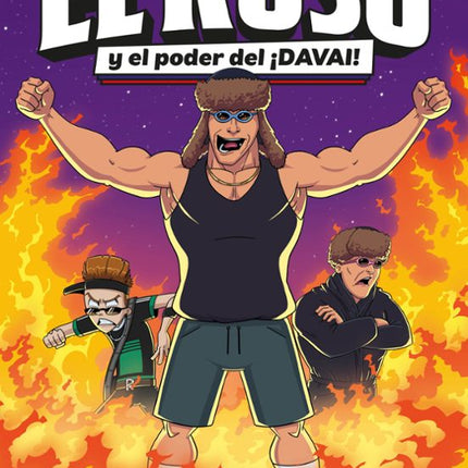 EL RUSO 1. EL RUSO Y EL PODER DEL ¡DAVAI!