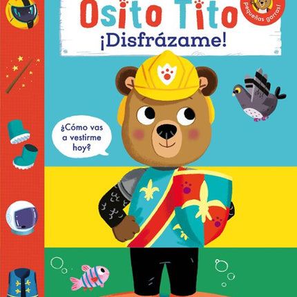 Osito tito. ¡Disfrázame!