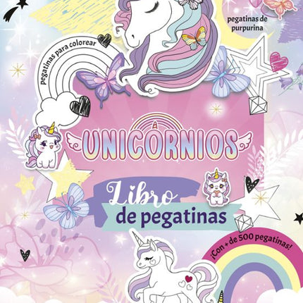 Unicornios. Libro de pegatinas