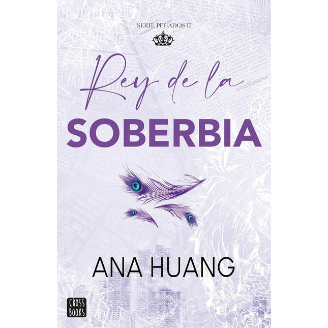 Pecados 2. Rey de la soberbia