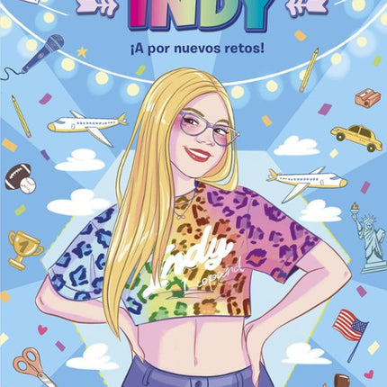 El mundo de india 7. ¡A por nuevos retos!