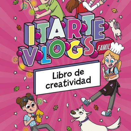 Itarte Vlogs. Libro De Creatividad