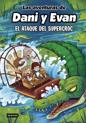 Las aventuras de Dani y Evan 11. El ataque de el superaron