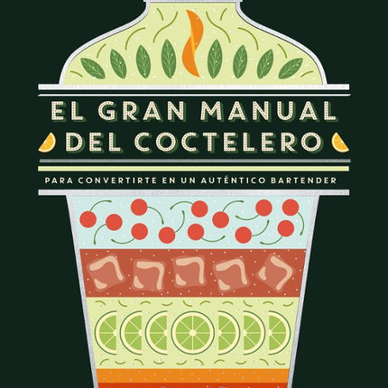 El gran manual del coctelero