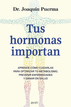 Tus hormonas importan