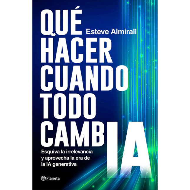 Qué hacer cuándo todo cambia