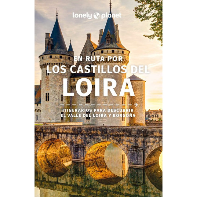 En ruta por los castillos del Loira 2025