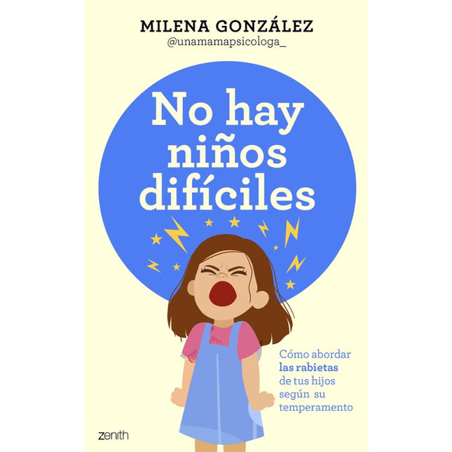 No hay niños difíciles