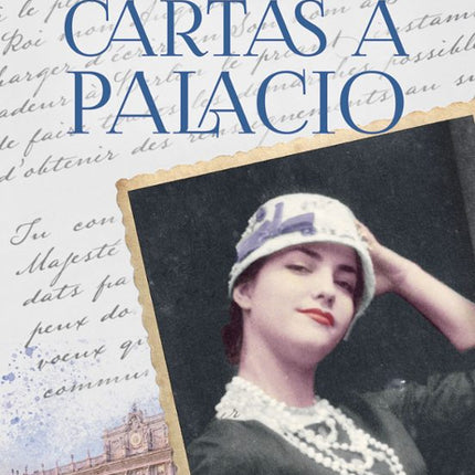 Cartas a palacio