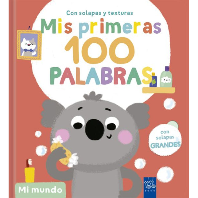 Mis primeras 100 palabras con texturas. Mi mundo