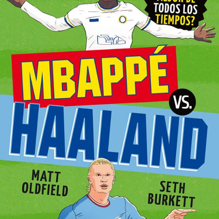Gota. Mbappé vs. Hablan