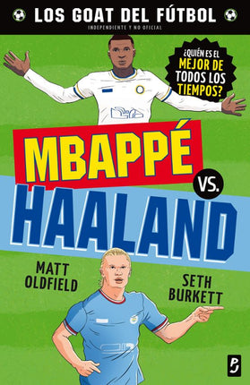 Gota. Mbappé vs. Hablan