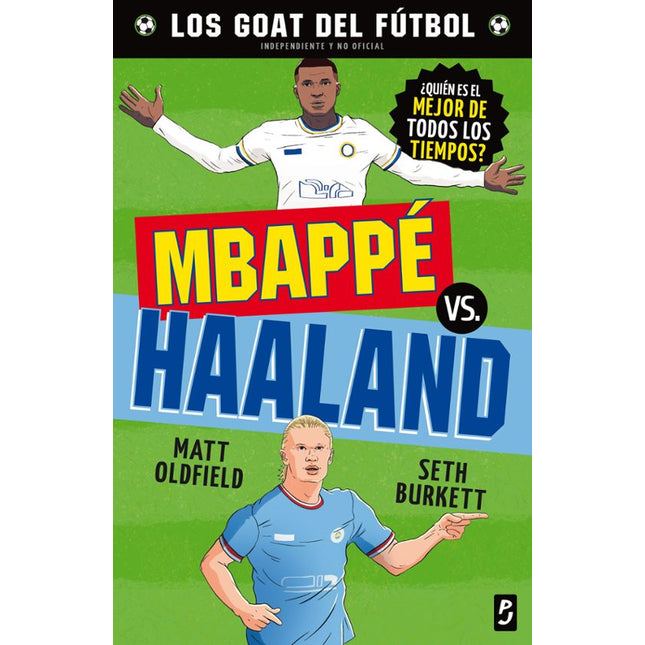 Gota. Mbappé vs. Hablan