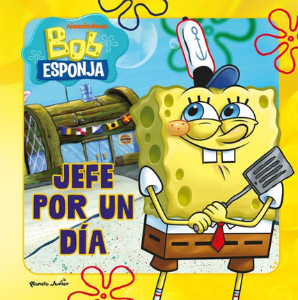 Bob esponja. Jefe por un día