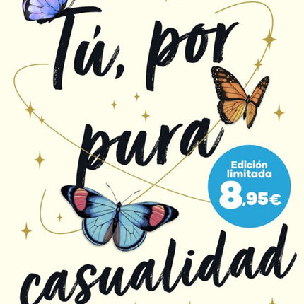 Tú, por pura casualidad (serie azar, 1)