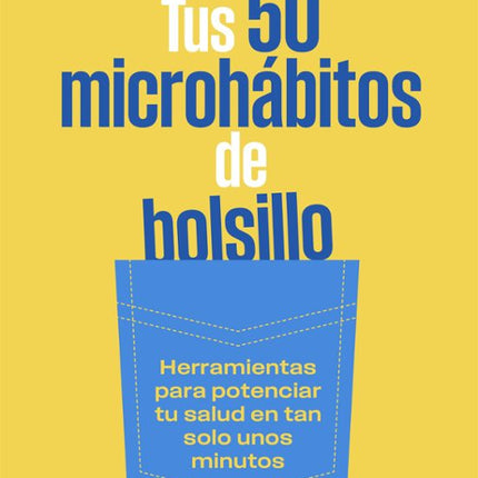 Tus 50 microhábitat de bolsillo