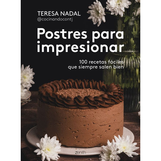 POSTRES PARA IMPRESIONAR