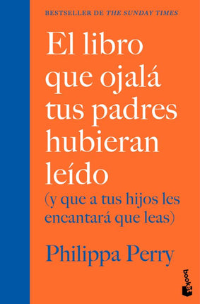 El libro qué ojalá tus padres hubieran leído y qué a tus hijos les encantara qué leas