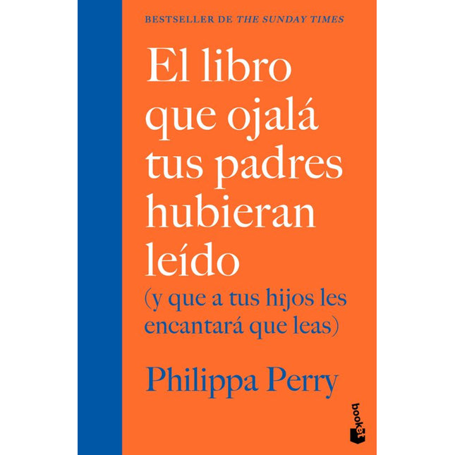 El libro qué ojalá tus padres hubieran leído y qué a tus hijos les encantara qué leas