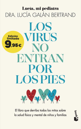 Los virus no entran por los pies