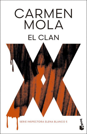 El clan (serie inspectora Elena blanco 5)