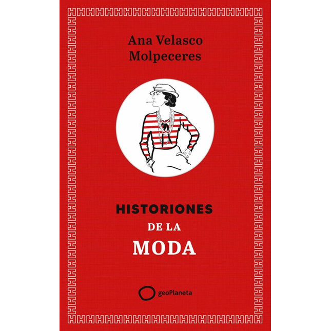 HISTORIONES DE LA MODA