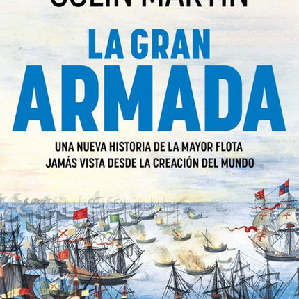 LA GRAN ARMADA