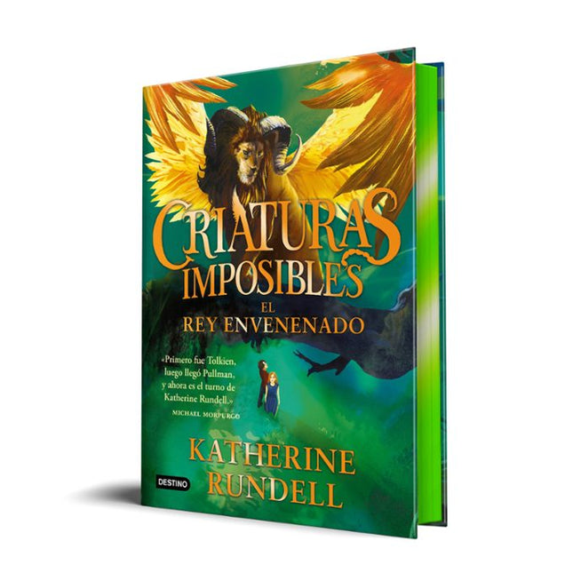 CRIATURAS IMPOSIBLES 2. EL REY ENVENENADO