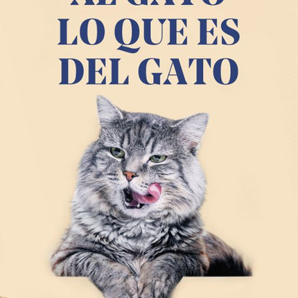 AL GATO LO QUE ES DEL GATO